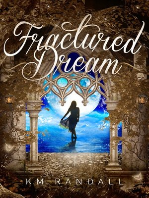 cover image of Fractured Dream